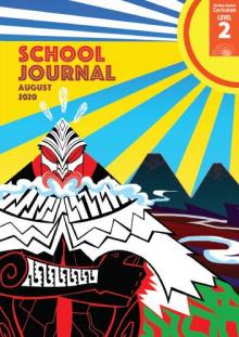 School Journal Level 2 August 2020. 