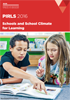 PIRLS 2016: Schools and School Climate for Learning.